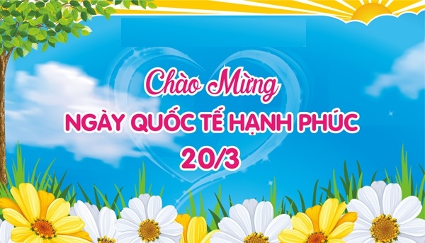 Ngày Quốc tế Hạnh phúc 20 tháng 3