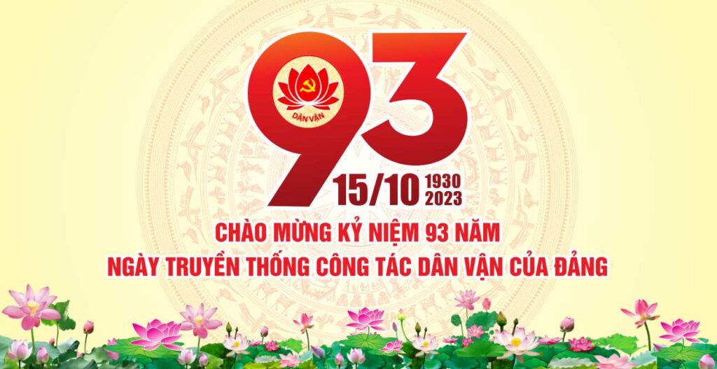 Kỷ niệm 93 năm Ngày truyền thống công tác dân vận của Đảng (15/10/1930 – 15/10/2023) và 24 năm “Ngày Dân vận của cả nước” (15/10/1999 – 15/10/2023)