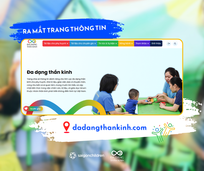 Ra mắt website về đa dạng thần kinh, mang đến cho trẻ em cơ hội được phát triển theo cách riêng- Ảnh 1.